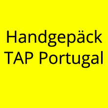 Handgepäck TAP Portugal
