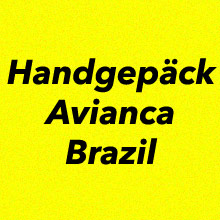 Handgepäck Avianca Brazil